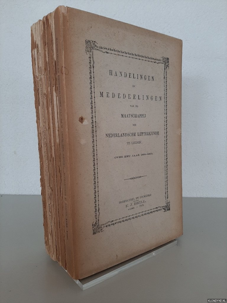 Diverse auteurs - Handelingen en mededeelingen van de Maatschappij der Nederlandsche Letterkunde te Leiden (4 delen)