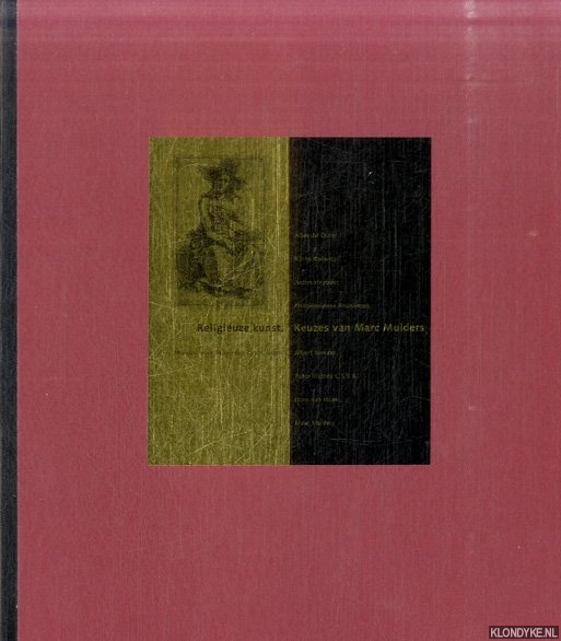 Liebergen, Lon van - e.a. - Religieuze kunst, keuzes van Marc Mulders