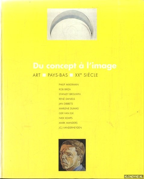 Pag Suzanne & Batrice Parent - Du concept  l'image. Art Pays-Bas xxe Sicle