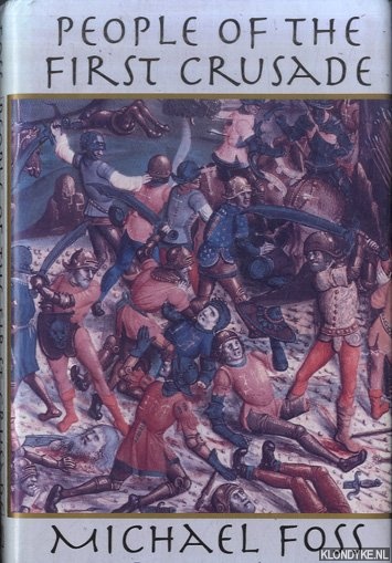 Foss, Michael - People of the First Crusade