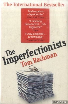 Rachman, Tom - The Imperfectionists