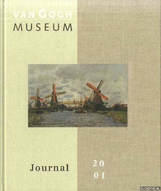 Bakker, Nienke & John Leighton - a.o. - Van Gogh Museum: Journal 2001