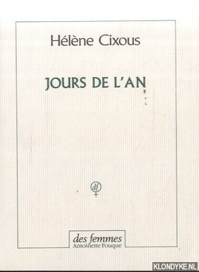 Cixous, Hlne - Jours de l'an