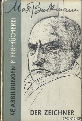Goepel, Erhard - Max Beckmann der Zeichner