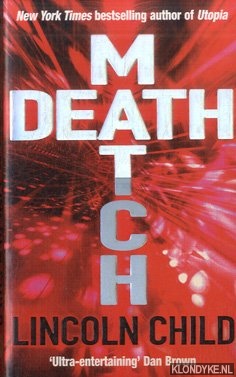 Child, Licoln - Death Match