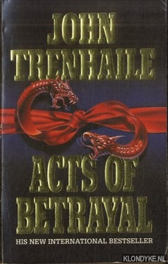 Trenhaile, John - Acts of Betrayal
