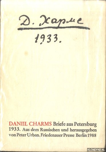 Charms, Daniil - Briefe aus Petersburg. 1933
