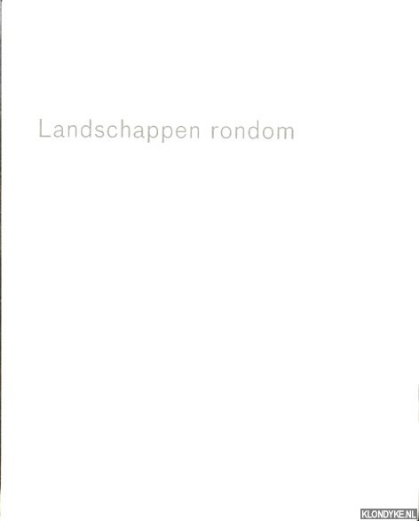 Mercuur, Thom & H. van Boxtel - Dave Meijer: landschappen rondom