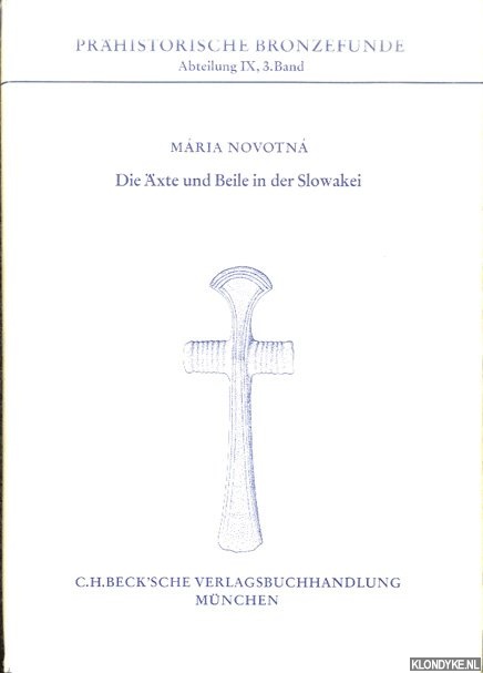Novotna, Maria - Die xte und Beile in der Slowakei