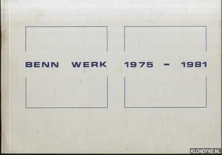 Baartmans, P. (foto's) - e.a. - Benn Werk 1975-1981