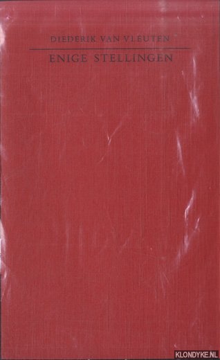 Vleuten, Diederik van - Enige Stellingen