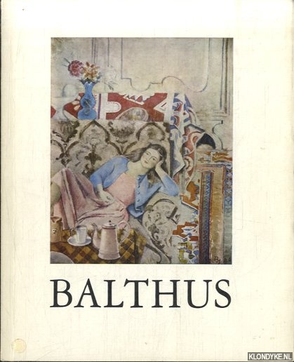 Picon, Gatan (Prface) - Balthus