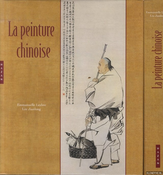 La Peinture Chinoise - Lesbre, E. & L. Jianlong