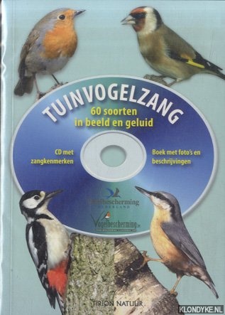 Jnnes, Hannu & Owen Roberts - Tuinvogelzang 60 soorten in beeld en geluid. Boek met foto's en beschrijvingen; CD met zangkenmerken