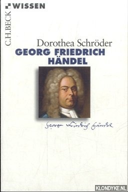 Schrder, Dorothea - Georg Friedrich Hndel