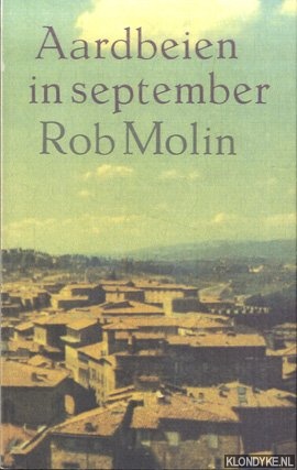 Molin, Rob - Aardbeien in september