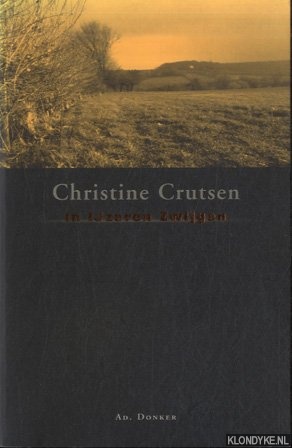 Crutsen, Christine - In IJzeren Zwijgen