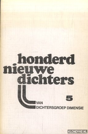 Biezen, Jan (samenstelling) - Honderd nieuwe dichters 5. Van dichtersgroep Dimensie