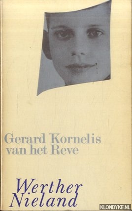 Reve, Gerard Kornelis van het Reve - Werther Nieland