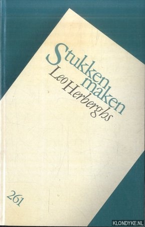 Herberghs, Leo - Stukken maken