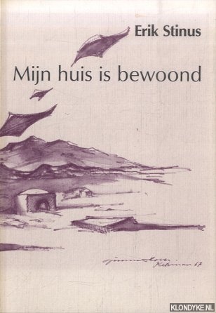 Stinus, Erik - Mijn huis is bewoond