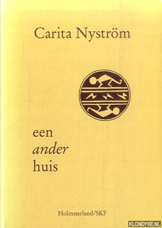 Nystrm, Carita - Een ander huis *GESIGNEERD*