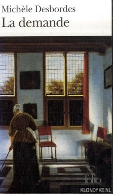 Desbordes, Michle - La Demande