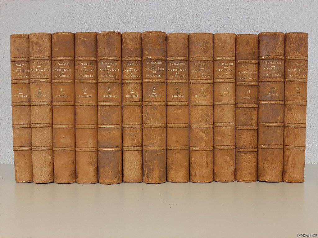 Masson, Frdric - Napolon et sa famille (13 volumes)