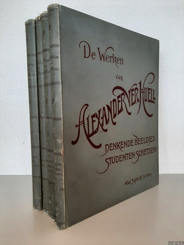 Ver Huell, Alexander - De werken van Alexander Ver Huell (4 delen)