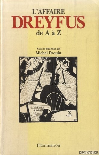 Drouin, Michel - L'affaire Dreyfus de A  Z