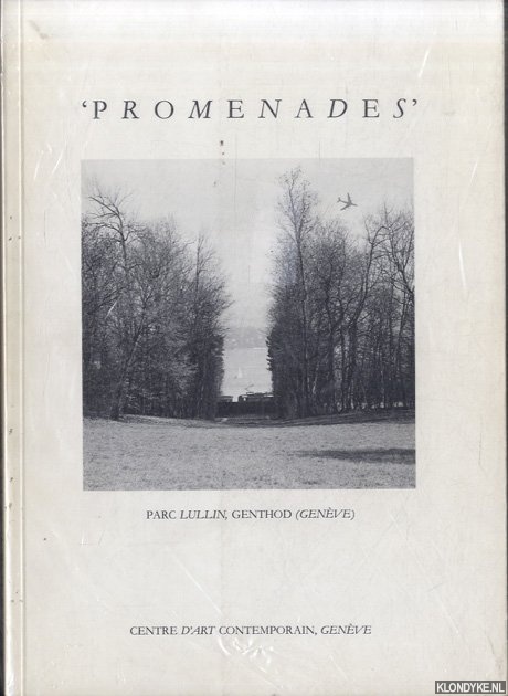 Berthouzoz, Suzanne - a.o. (editors) - 'Promenades': Parc Lullin, Genthod (Genve)