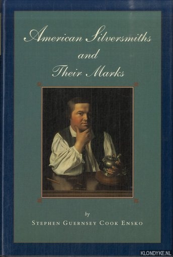 Ensko, Stephen Guernsey Cook - American Silversmiths and Their Marks
