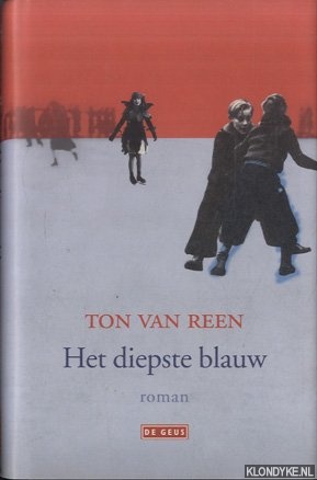 Het diepste blauw - Reen, Ton van