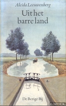 Leeuwenberg, Aleida - Uit het barre land