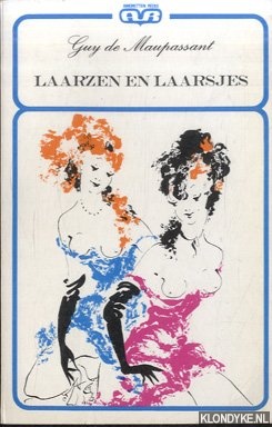 Maupassant, Guy de - Laarzen en laarsjes