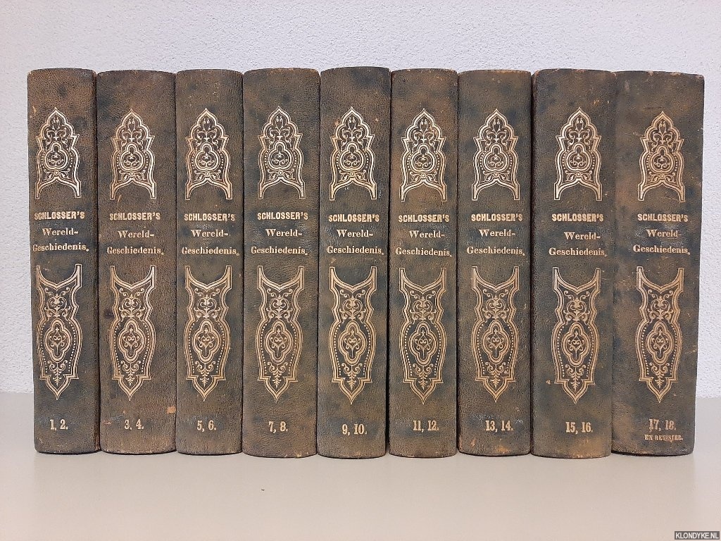 Schlosser, F.C. & G.L. Kriegk - Algemeene geschiedenis (18 volumes + register in 9 banden)