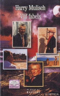 Mulisch, Harry - Vijf fabels