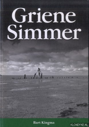 Griene Simmer - Kingma, Bart
