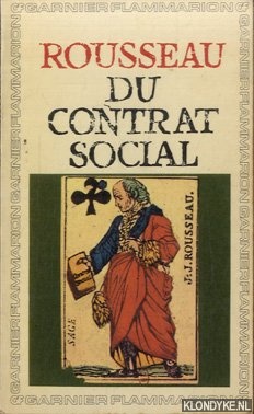 Rousseau, Jean-Jacques - Du contrat social