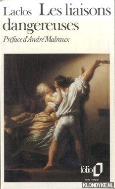 Laclos, Choderlos de - Les liaisons dangereuses