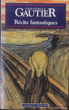 Gautier, Theophile - Rcits fantastiques
