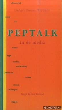 Koenen, Liesbeth & Rik Smits - Peptalk in de media