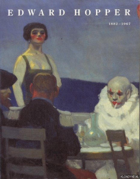 Schulze, Sabine - Edward Hopper 1882-1967