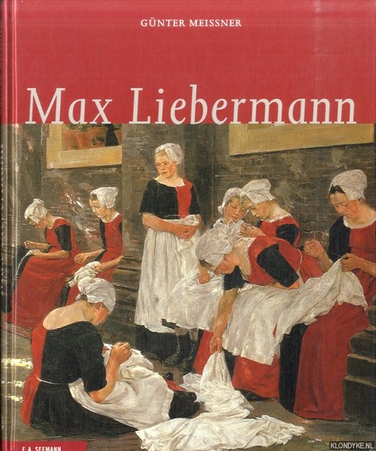 Meissner, Gnter - Max Liebermann (Deutsche Ausgabe)