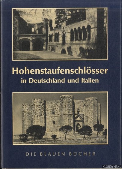Bruhns, Leo - Hohenstaufenschlsser in Deutschland und Italien