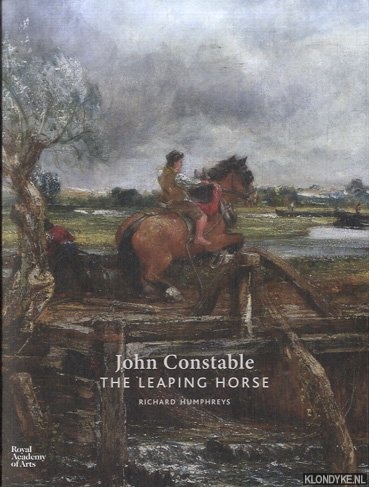 Humphreys, Richard - John Constable. The Leaping Horse