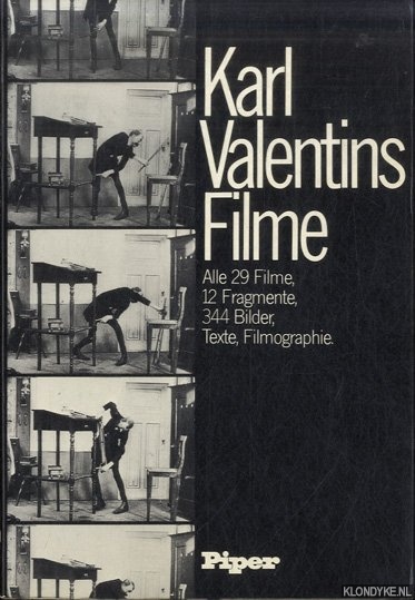 Schulte, M. & Peter Syr - Karl Valentins Filme. Alle 29 Filme, 12 Fragmente, 344 Bilder, Texte, Filmographie