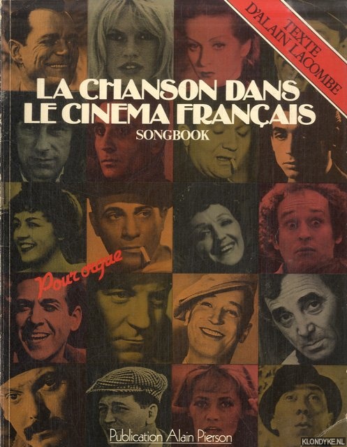 Lacombe, Alain - La chanson dans le cinema franais. Songbook