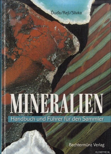Duda, Rudolf & Lubos Rejl & Dusan Slivka - Mineralien. Handbuch und Fhrer fr den Sammler