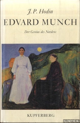 Hodin, J.P. - Edvard Munch. Der Genius des Nordens